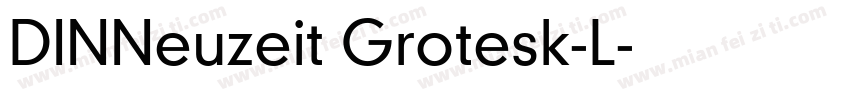 DINNeuzeit Grotesk-L字体转换